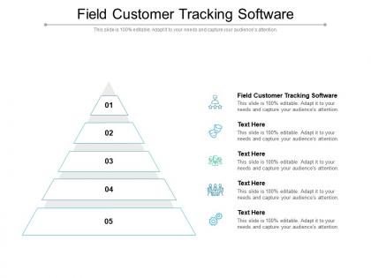 Field customer tracking software ppt powerpoint presentation pictures templates cpb