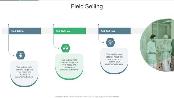 Field Selling In Powerpoint And Google Slides Cpb