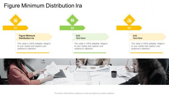 Figure Minimum Distribution Ira In Powerpoint And Google Slides Cpb