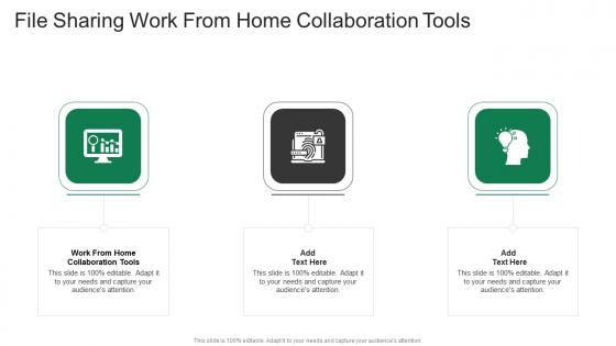 File Sharing Work From Home Collaboration Tools In Powerpoint And Google Slides Cpb