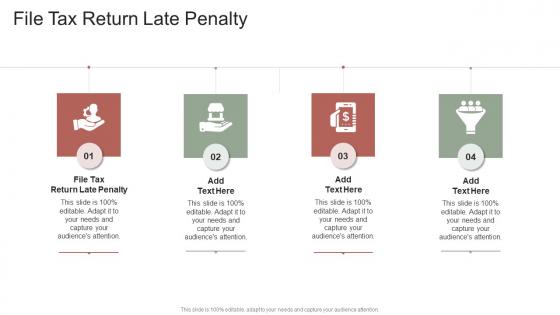 File Tax Return Late Penalty In Powerpoint And Google Slides Cpb