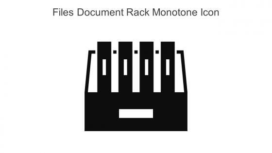 Files Document Rack Monotone Icon In Powerpoint Pptx Png And Editable Eps Format