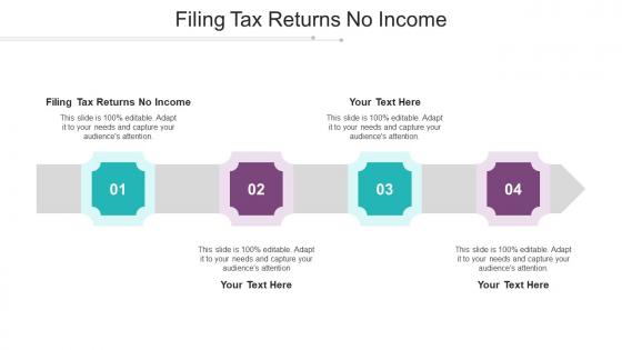 Filing Tax Returns No Income Ppt Powerpoint Presentation Layouts Slide Download Cpb