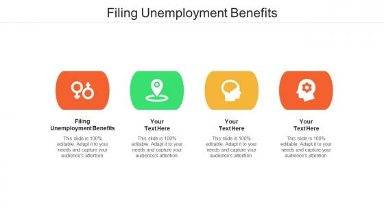 Filing unemployment benefits ppt powerpoint presentation portfolio templates cpb