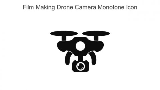 Film Making Drone Camera Monotone Icon In Powerpoint Pptx Png And Editable Eps Format