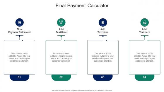 Final Payment Calculator In Powerpoint And Google Slides Cpb
