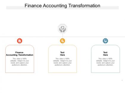 Finance accounting transformation ppt powerpoint presentation summary format cpb