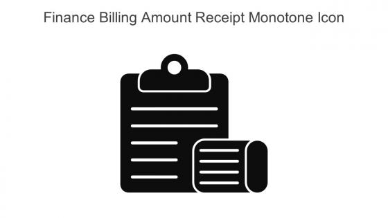 Finance Billing Amount Receipt Monotone Icon In Powerpoint Pptx Png And Editable Eps Format
