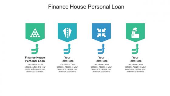 Finance house personal loan ppt powerpoint presentation infographics slideshow cpb