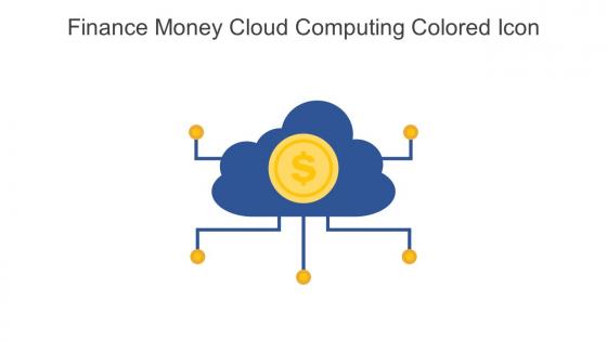 Finance Money Cloud Computing Colored Icon In Powerpoint Pptx Png And Editable Eps Format