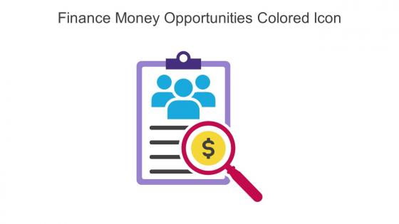 Finance Money Opportunities Colored Icon In Powerpoint Pptx Png And Editable Eps Format