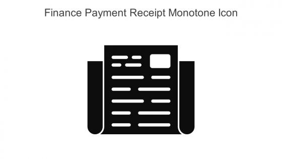 Finance Payment Receipt Monotone Icon In Powerpoint Pptx Png And Editable Eps Format