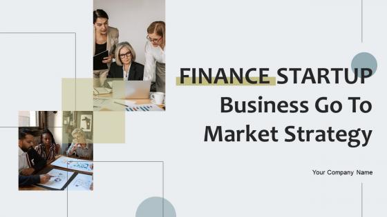 Finance Startup Business Go To Market Strategy CD