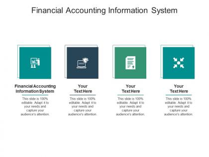 Financial accounting information system ppt powerpoint presentation designs cpb