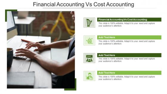 Financial Accounting Vs Cost Accounting In Powerpoint And Google Slides Cpb