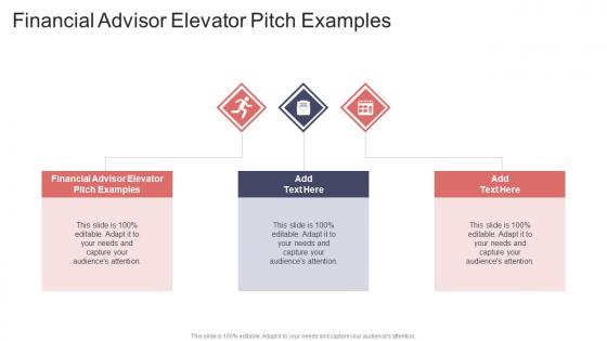 Financial Advisor Elevator Pitch Examples In Powerpoint And Google Slides Cpb