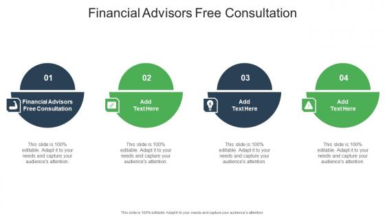 Financial Advisors Free Consultation In Powerpoint And Google Slides Cpb
