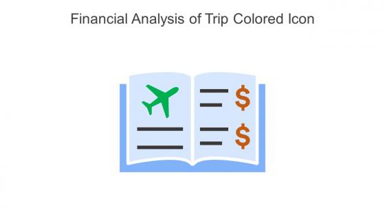 Financial Analysis Of Trip Colored Icon In Powerpoint Pptx Png And Editable Eps Format