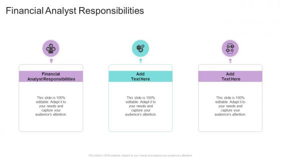 Financial Analyst Responsibilities In Powerpoint And Google Slides Cpb