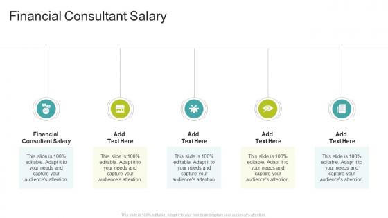 Financial Consultant Salary In Powerpoint And Google Slides Cpb