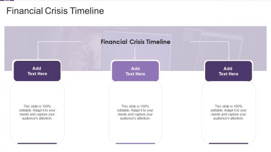 Financial Crisis Timeline In Powerpoint And Google Slides Cpb