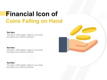 Financial icon of coins falling on hand