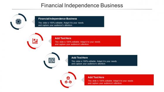 Financial Independence Business Ppt Powerpoint Presentation Model Cpb