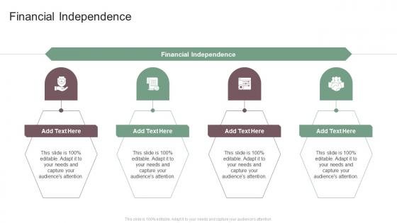 Financial Independence In Powerpoint And Google Slides Cpb
