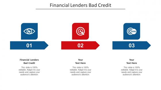 Financial Lenders Bad Credit Ppt Powerpoint Presentation Outline Graphics Example Cpb