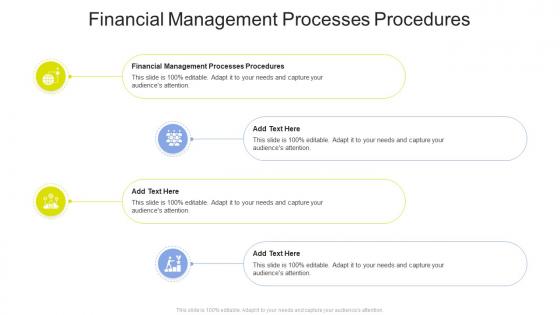 Financial Management Processes Procedures In Powerpoint And Google Slides Cpb