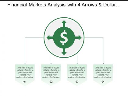 Financial markets analysis with 4 arrows and dollar sign