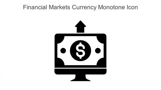 Financial Markets Currency Monotone Icon In Powerpoint Pptx Png And Editable Eps Format