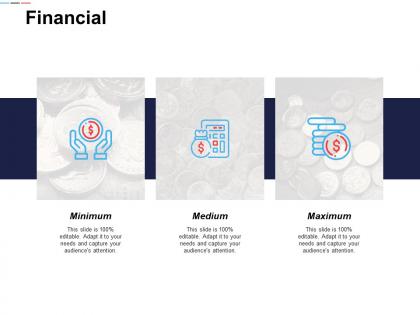 Financial maximum medium c605 ppt powerpoint presentation icon infographic template