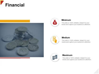 Financial maximum medium h103 ppt powerpoint presentation summary