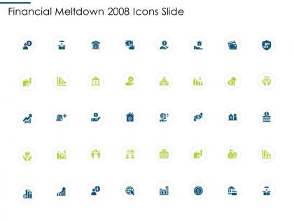 Financial meltdown 2008 icons slide ppt powerpoint presentation styles visuals