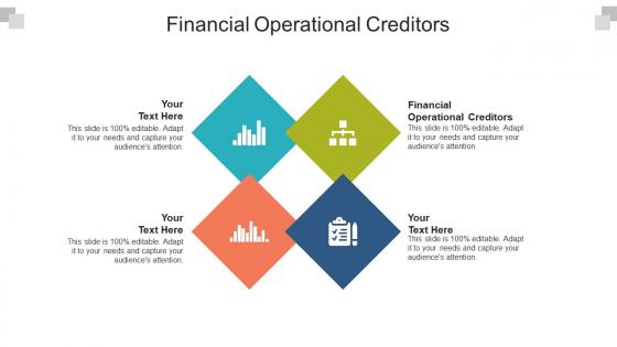 Financial operational creditors ppt powerpoint presentation layouts sample cpb