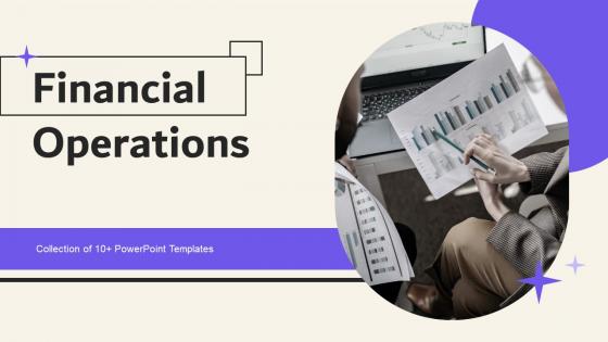 Financial Operations PowerPoint PPT Template Bundles