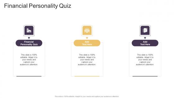 Financial Personality Quiz In Powerpoint And Google Slides Cpb