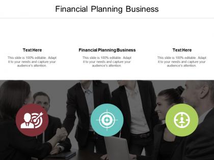 Financial planning business ppt powerpoint presentation gallery samples cpb