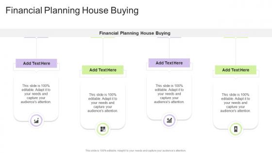 Financial Planning House Buying In Powerpoint And Google Slides Cpb