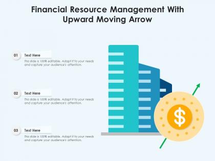 Financial resource management with upward moving arrow