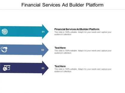 Financial services ad builder platform ppt powerpoint presentation graphics cpb