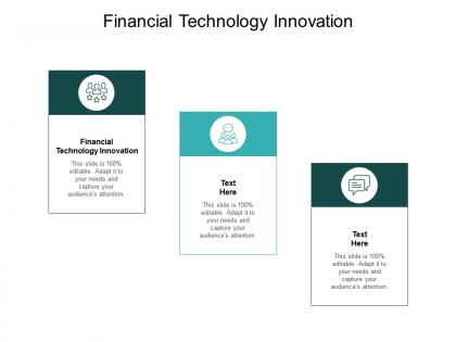 Financial technology innovation ppt powerpoint presentation model example cpb