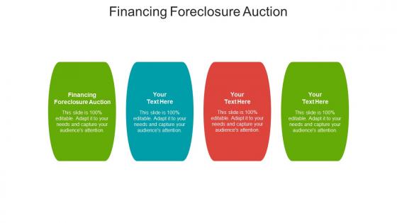 Financing foreclosure auction ppt powerpoint presentation show styles cpb
