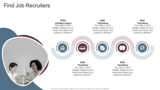 Find Job Recruiters In Powerpoint And Google Slides Cpb