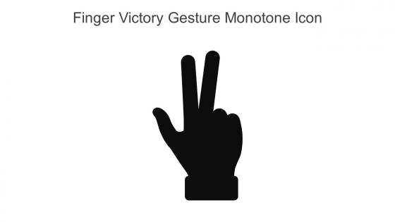 Finger Victory Gesture Monotone Icon In Powerpoint Pptx Png And Editable Eps Format
