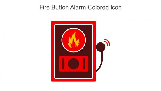 Fire Button Alarm Colored Icon In Powerpoint Pptx Png And Editable Eps Format