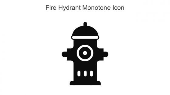 Fire Hydrant Monotone Icon In Powerpoint Pptx Png And Editable Eps Format