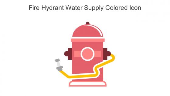 Fire Hydrant Water Supply Colored Icon In Powerpoint Pptx Png And Editable Eps Format