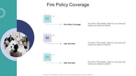Fire Policy Coverage In Powerpoint And Google Slides Cpb